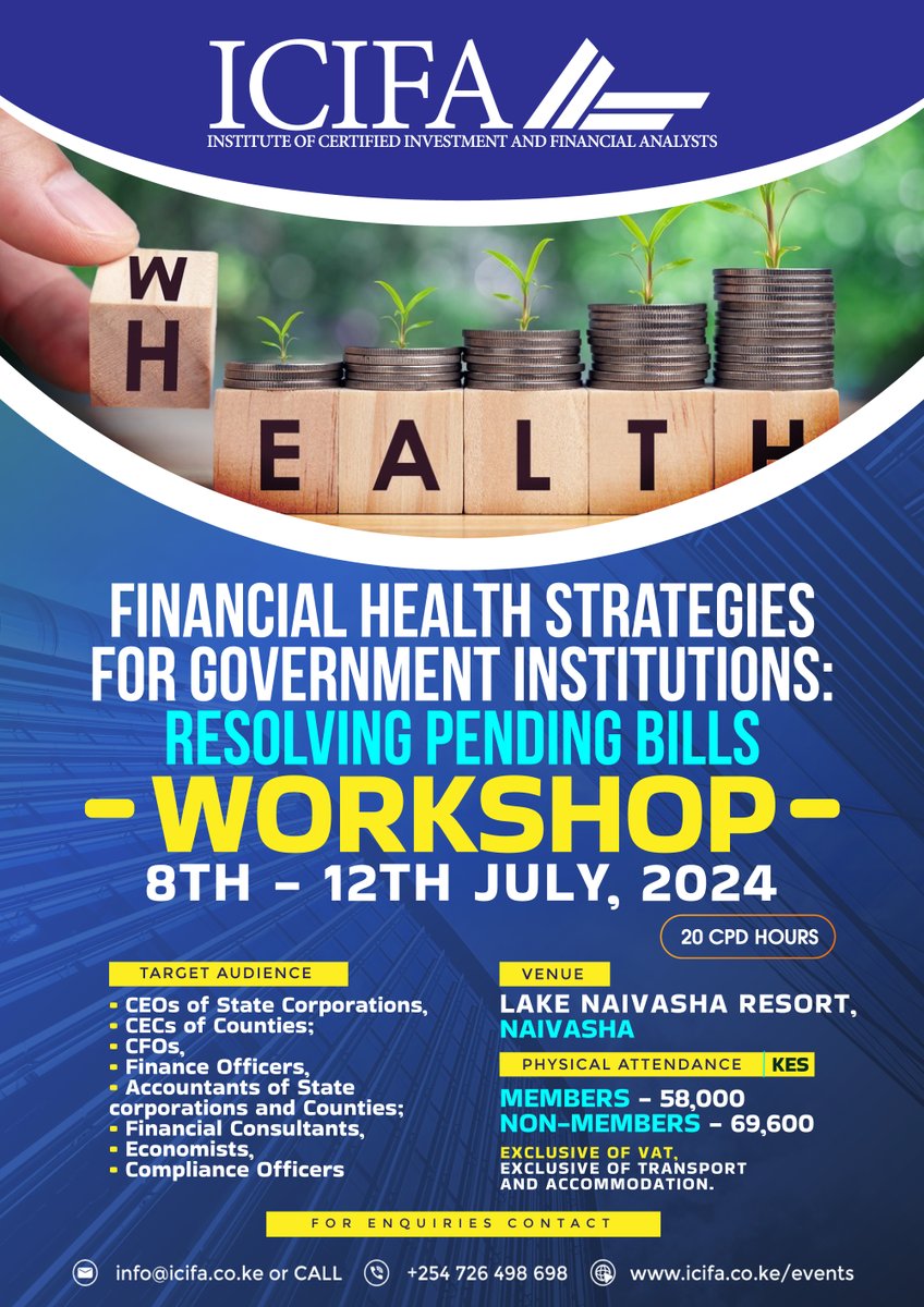 ICIFAKENYA's tweet image. 📢JUST A FEW DAYS LEFT, REGISTER NOW!!!
Join ICIFA's workshop on resolving pending bills for government institutions.
8-12 July 2024
Lake Naivasha Resort
Members: KES 58,000 | Non-Members: KES 69,600
Register: bit.ly/3xccAWv
#ICIFA #FinanceWorkshop #PendingBills