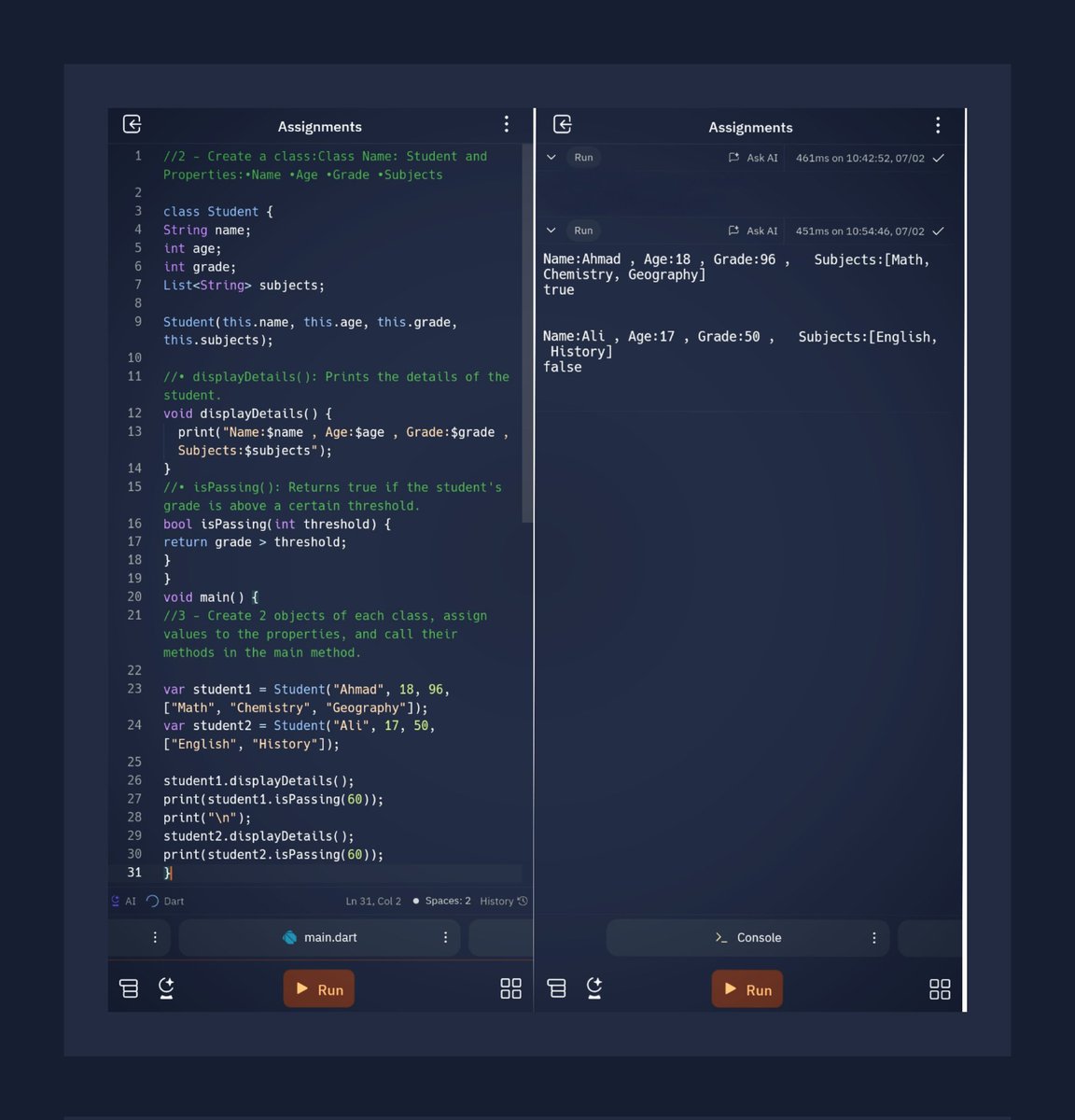 11Zaynqazi's tweet photo. "Another successful Dart assignment completed!โจI continue to impress myself with my growing skills in object-oriented programming."โ๏ธ๐
#CodingJourney #DartPrograming
#ObjectandClasses
#AfghanGirlsCode
@a_daneshyar
@CodeToInspire https://t.co/z7asAQ8yZK