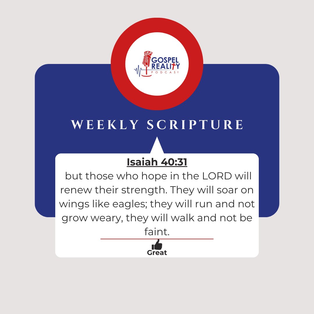 thegospelrp's tweet image. Renew your strength and soar on wings like eagles. Join us on The Gospel Reality Podcast as we explore Isaiah 40:31 this week. #Weeklyscripture #Faith #Strength #Inspiration #BibleVerse #Isaiah4031 #GospelRealityPodcast