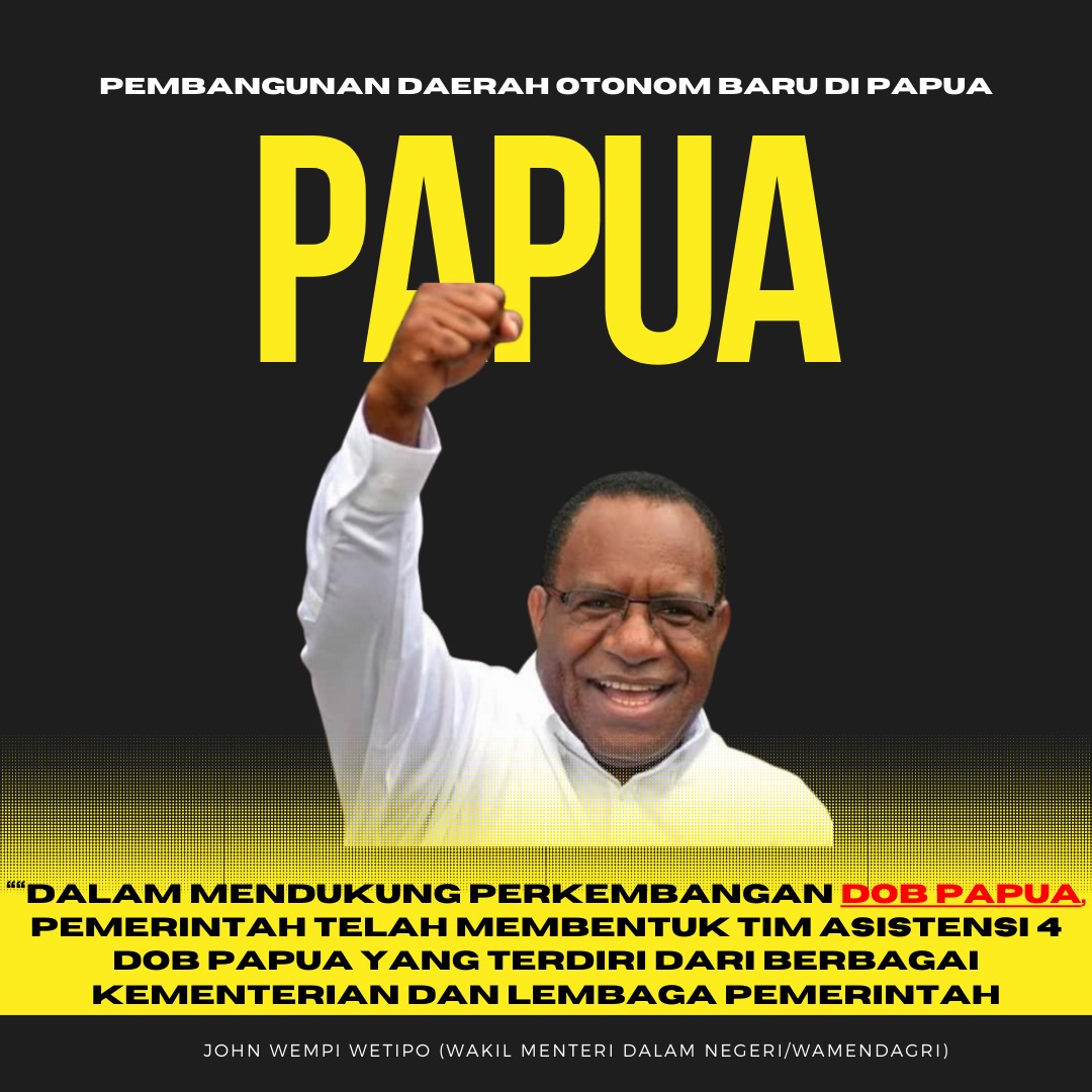 DOB Papua memberikan banyak manfaat bagi masyarakat Papua seperti percepatan pembangunan dan peningkatan kesejahteraan. Oleh karena itu, DOB Papua perlu mendapat dukungan agar program tersebut dapat berjalan dengan optimal.

#DOBPapua #PapuaMaju #PapuaNKRI #DaerahOtonomiBaru