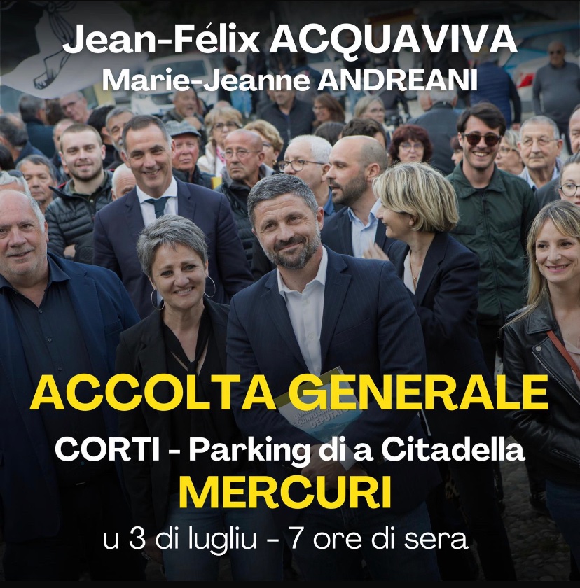 CHJAMA À TUTTI I CORSI
MEETING 
U 3 di lugliu à 7 ore di sera
Tutti in Corti
Hè ora di sceglie !