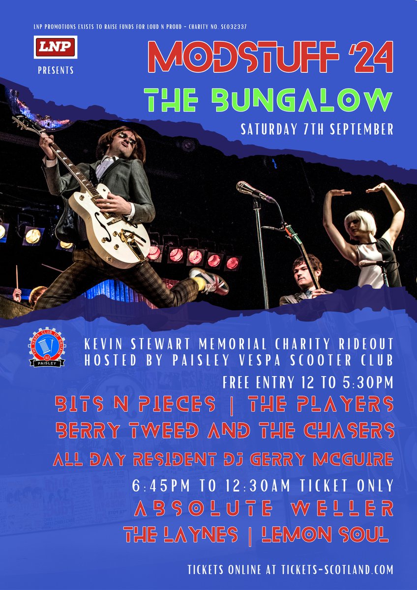 LNPPromotions's tweet image. #ModStuff @paisleytownhall @BungalowPaisley  Tickets available at link here: ⏭️t-s.co/lnpp0
please RT 👍 @ticketsscotland