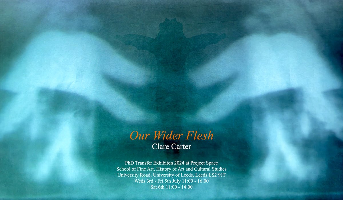 FAHACS's tweet photo. Practice-led Postgraduate Researcher #ClareCarter's exhibition #OurWiderFlesh opens this week in our #ProjectSpace @UniversityLeeds 

3 to 6 July
Free, all welcome!

Find out more about the #exhibition &amp; the artist:

https://t.co/R7lXXrGjLf https://t.co/4GXWqyCFMB