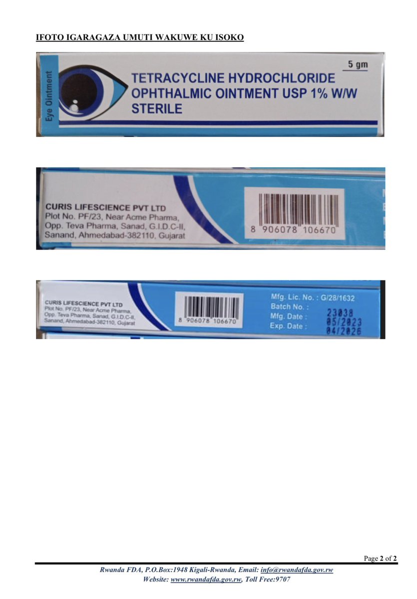 𝗥𝘄𝗮𝗻𝗱𝗮 𝗙𝗗𝗔 𝗥𝗲𝗰𝗮𝗹𝗹𝘀 𝗧𝗲𝘁𝗿𝗮𝗰𝘆𝗰𝗹𝗶𝗻𝗲 𝗛𝘆𝗱𝗿𝗼𝗰𝗵𝗹𝗼𝗿𝗶𝗱𝗲 𝗢𝗽𝗵𝘁𝗵𝗮𝗹𝗺𝗶𝗰 𝗢𝗶𝗻𝘁𝗺𝗲𝗻𝘁 𝗢𝘃𝗲𝗿 𝗤𝘂𝗮𝗹𝗶𝘁𝘆 𝗖𝗼𝗻𝗰𝗲𝗿𝗻𝘀

The Rwanda Food and Drugs Authority (FDA) has issued an urgent recall for Batch No. 23038 of Tetracycline