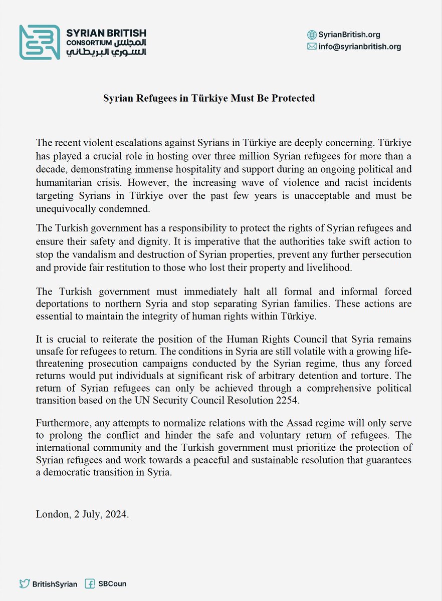 BritishSyrian's tweet photo. Statement: Syrian Refugees in Türkiye Must Be Protected

The recent violent escalations against Syrians in Türkiye are deeply concerning. Türkiye has played a crucial role in hosting over three million Syrian refugees for more than a decade, demonstrating immense hospitality and https://t.co/e2PAFLyHHp