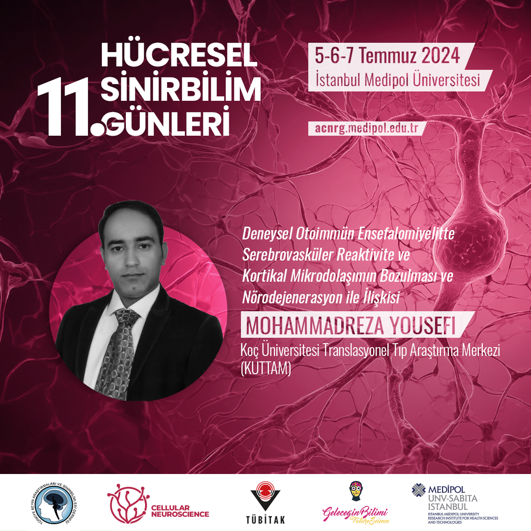 CellularNeuro_'s tweet photo. Koç Üniversitesi'nden Mohammadreza Yousefi, 11. Hücresel Sinirbilim Günlerinde bizlerle...   

https://t.co/jRit0Lob40

#Sinirbilim #BilimEtkinliği #HücreselSinirbilimGünleri #MedipolÜniversitesi https://t.co/s8OXUxNQx4