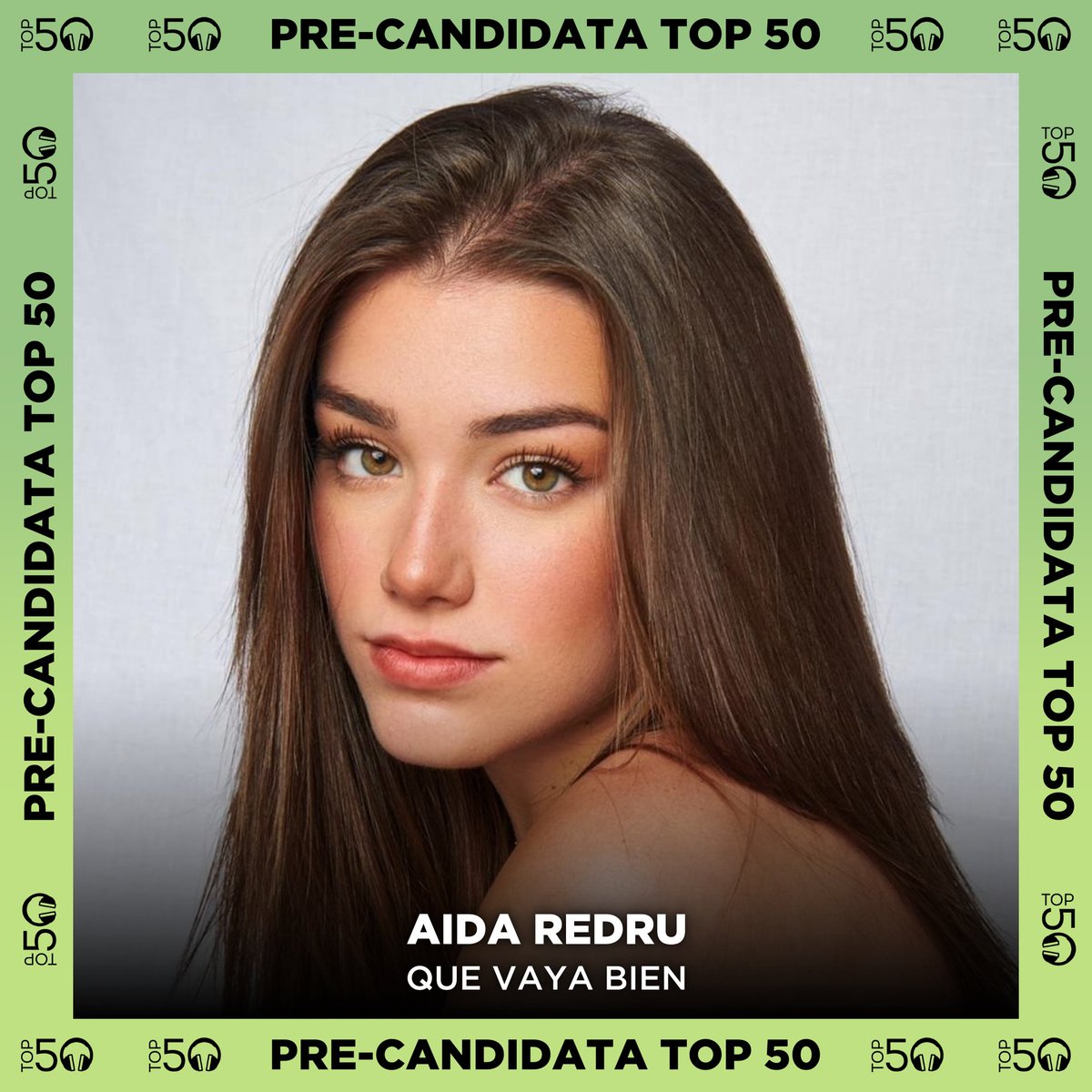 Top50Oficial's tweet photo. 🆕 PRE-CANDIDATA TOP 50 🆕

@Aidaredru_      
‘Que Vaya Bien’

— 📩 Ya puedes votar aquí: https://t.co/YhgFL2ceWT https://t.co/5cwhDwpuCc