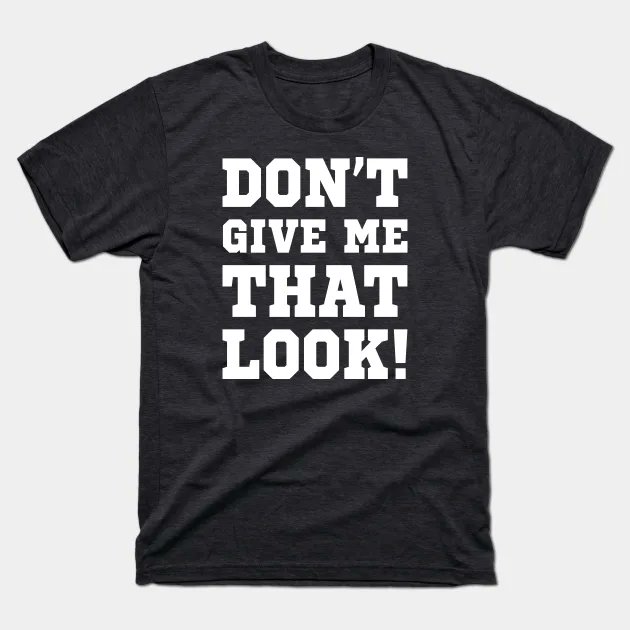JukaArts's tweet photo. Don't give me that look! π
https://t.co/nLv3X7DzrT
more π
https://t.co/zBqBcCEm1E
#lookingforsugardaddy #lookup #lookandplay #funny #funnytee #funnytext #funnyquotes #funnyphrases #quoteoftheday #quotesdaily #quotestoliveby #quotes #sayings #hilarious #sarcastic #text https://t.co/cbCKv6Rs48