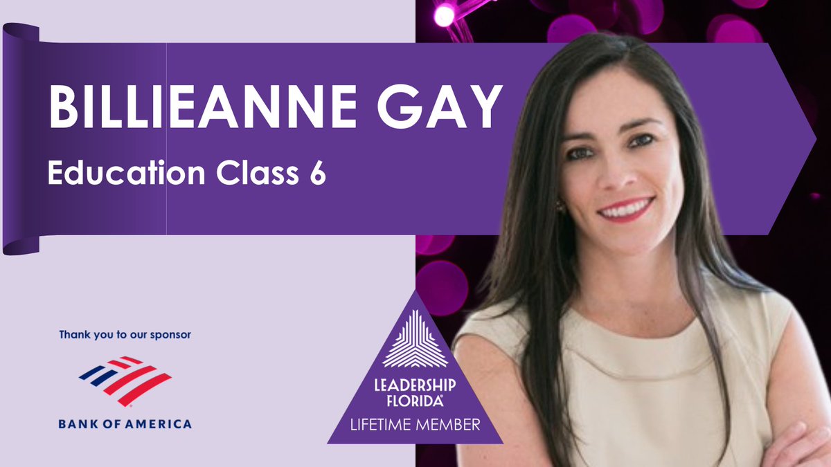 LeadershipFla's tweet image. #LifetimeMember Spotlight: @Billieanneg (#EducationClass6 #ClasSix, #NorthwestRegion). Thank you for your continued support of Leadership Florida!

Sponsor: @BankofAmerica