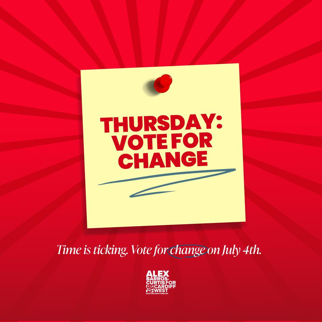 This week we have the opportunity to make a change. 

Only a vote for Welsh Labour can keep the Tories out in Cardiff West!

Vote for <a href="/ABarrosCurtis/">Alex Barros-Curtis MP</a> on Thursday July 4th! 🌹🌹
