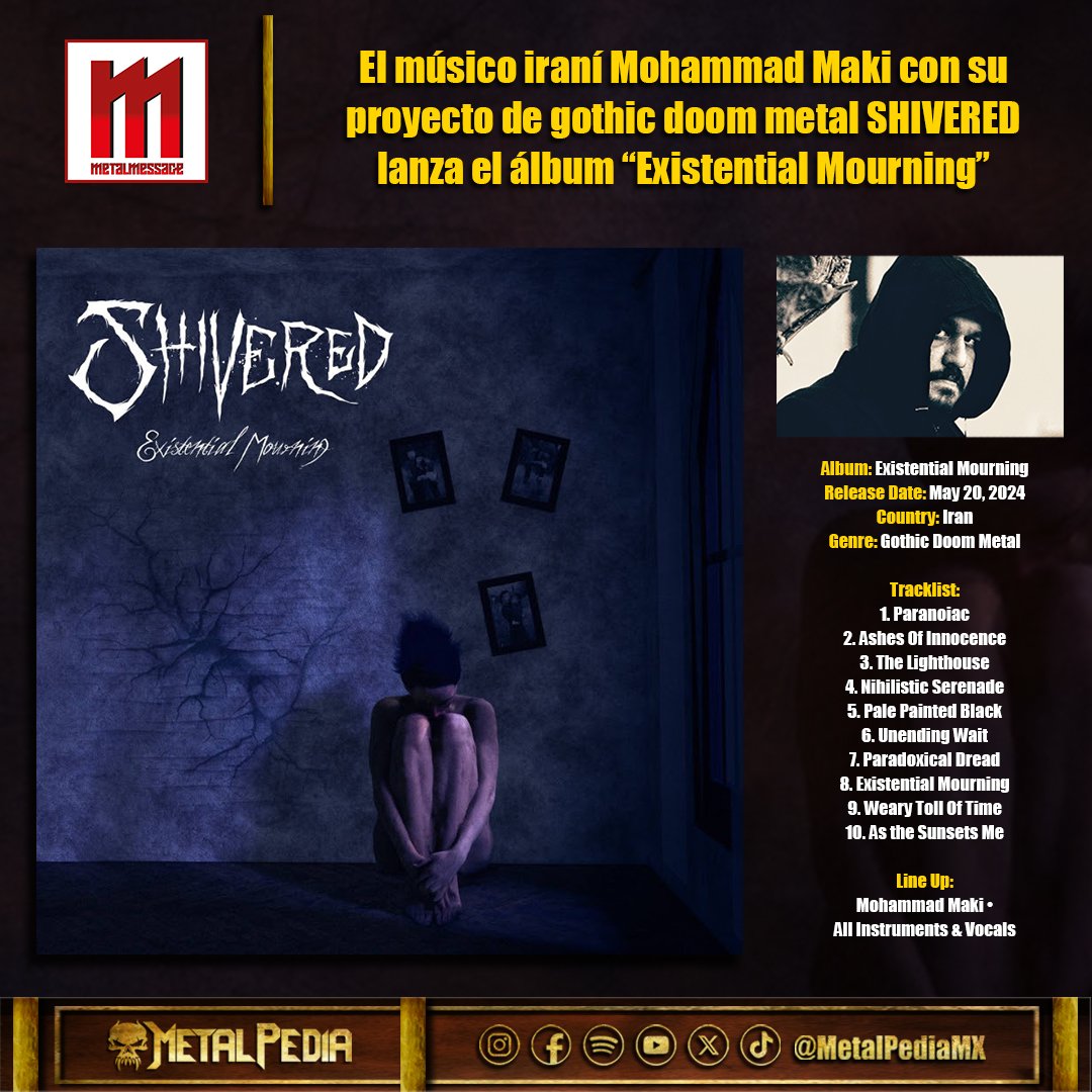 metalmessage's tweet image. Dive into "Existential Mourning", the follow-up to the 2017 album "Journey To Fade" on May 20th❗

𝒮𝐻𝐼𝒱𝐸𝑅𝐸𝒟 • 🇮🇷 • Gothic Doom Metal • Est. 2015
🎶 FFO: Katatonia , Paradise Lost , Swallow The Sun
@ShiveredBand • @MetalPediaMX 
#metalmessage #metal #gothicmetal #doom