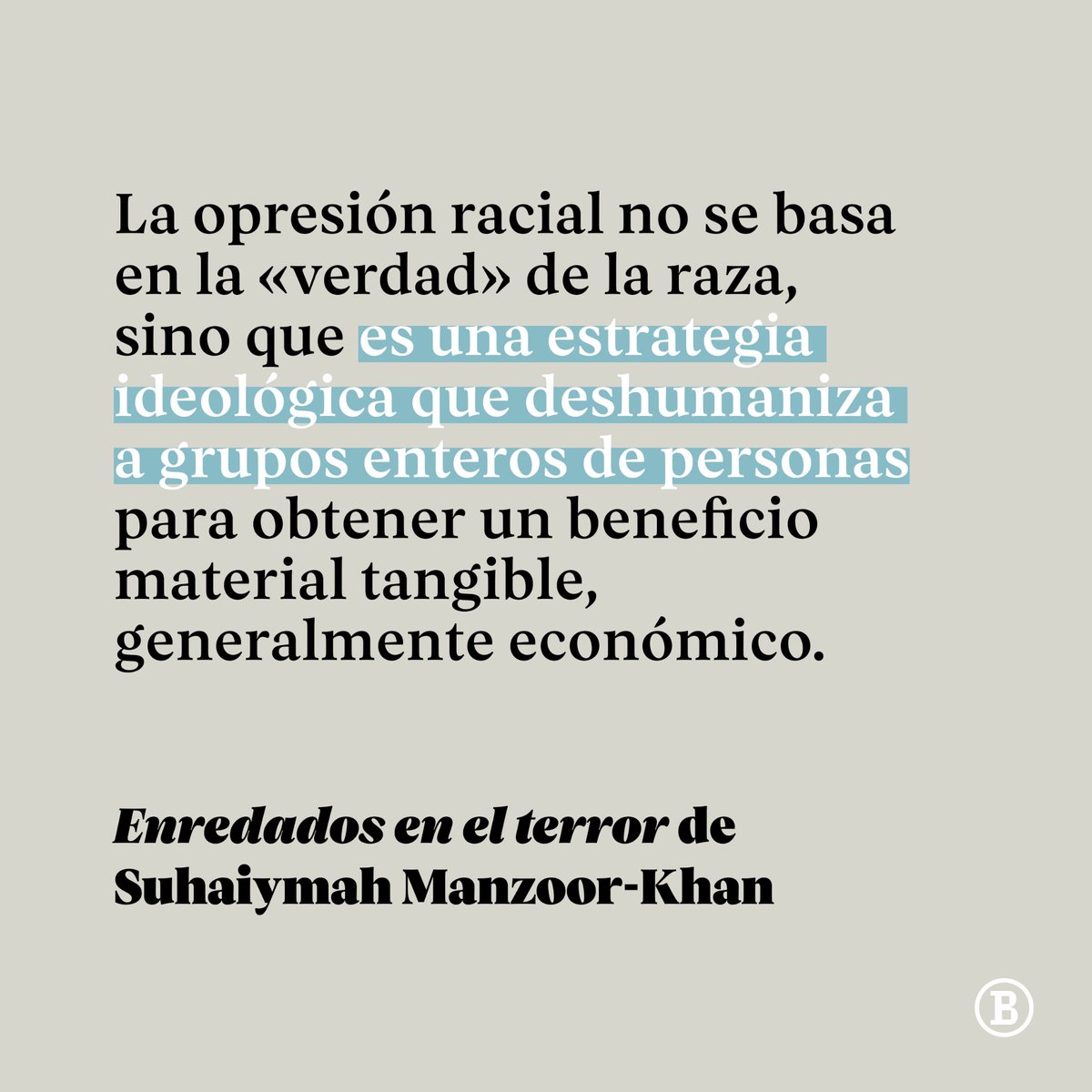 📖'Enredados en el terror', de Suhaiymah Manzoor-Khan

✍️La no sólo vive bajo la piel de aquellos a quienes marca, sino que es un proyecto político reaccionario e internacional diseñado para dividir a las personas en nombre de la seguridad.

🔗bellaterra.coop/es/libros/enre…