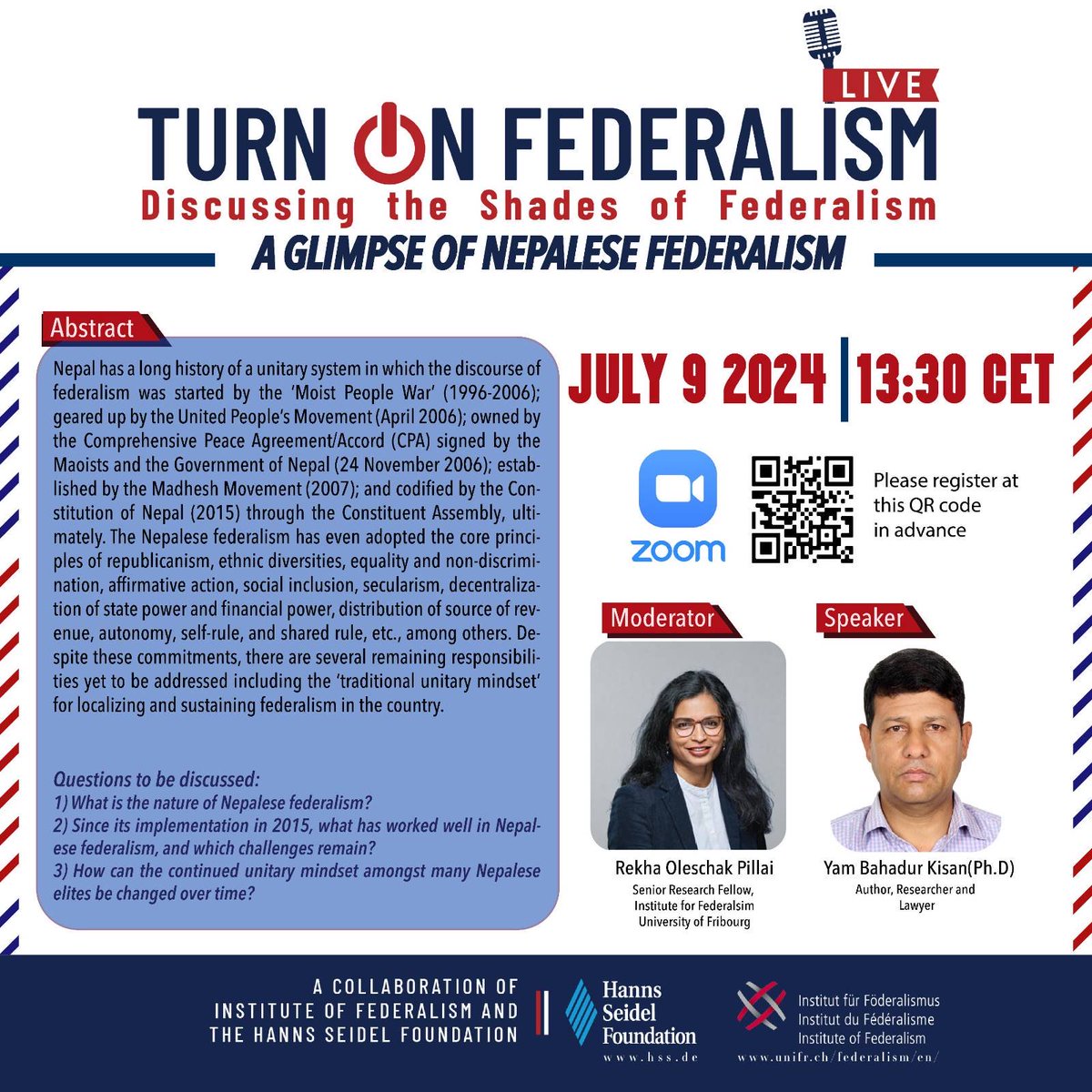 🌏Tune in to the newest episode of Turn on Federalism

📢Join us for an insightful webinar on Nepalese federalism to explore its nature, successes and challenges.

📅Date: July 10, 2024
⏲️Time: 15:00 CET

👉Register now: hss-de.zoom.us/.../WN_6GBNDBg…...

#Federalism #turnonfederalism