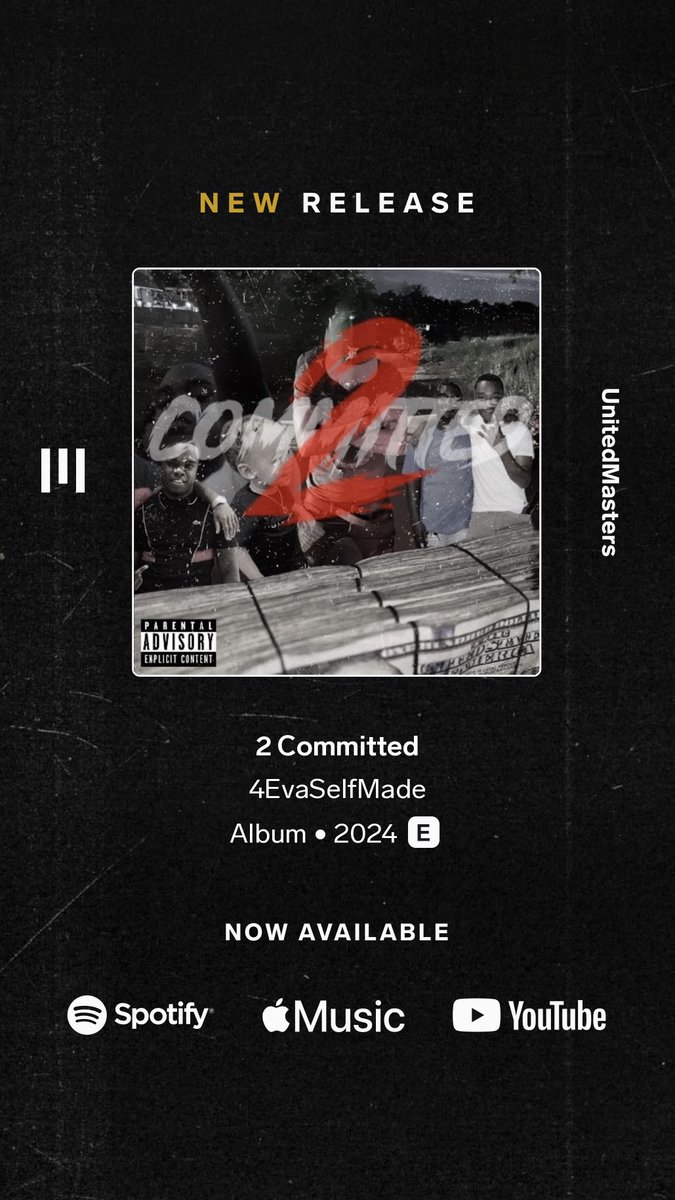 4EvaSelfMade - 2 Committed unitedmasters.com/m/2-committed-1