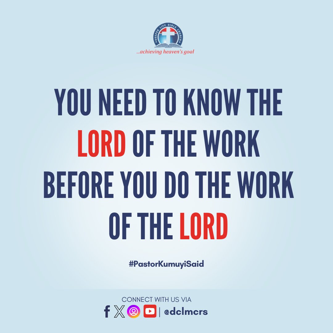 dclmcrs's tweet photo. #TuesdayTips 

You need to know the LORD of the work before you do the work of the LORD

#PastorKumuyiSaid 
#dclmcrs #GCK https://t.co/k99mi97Lqg
