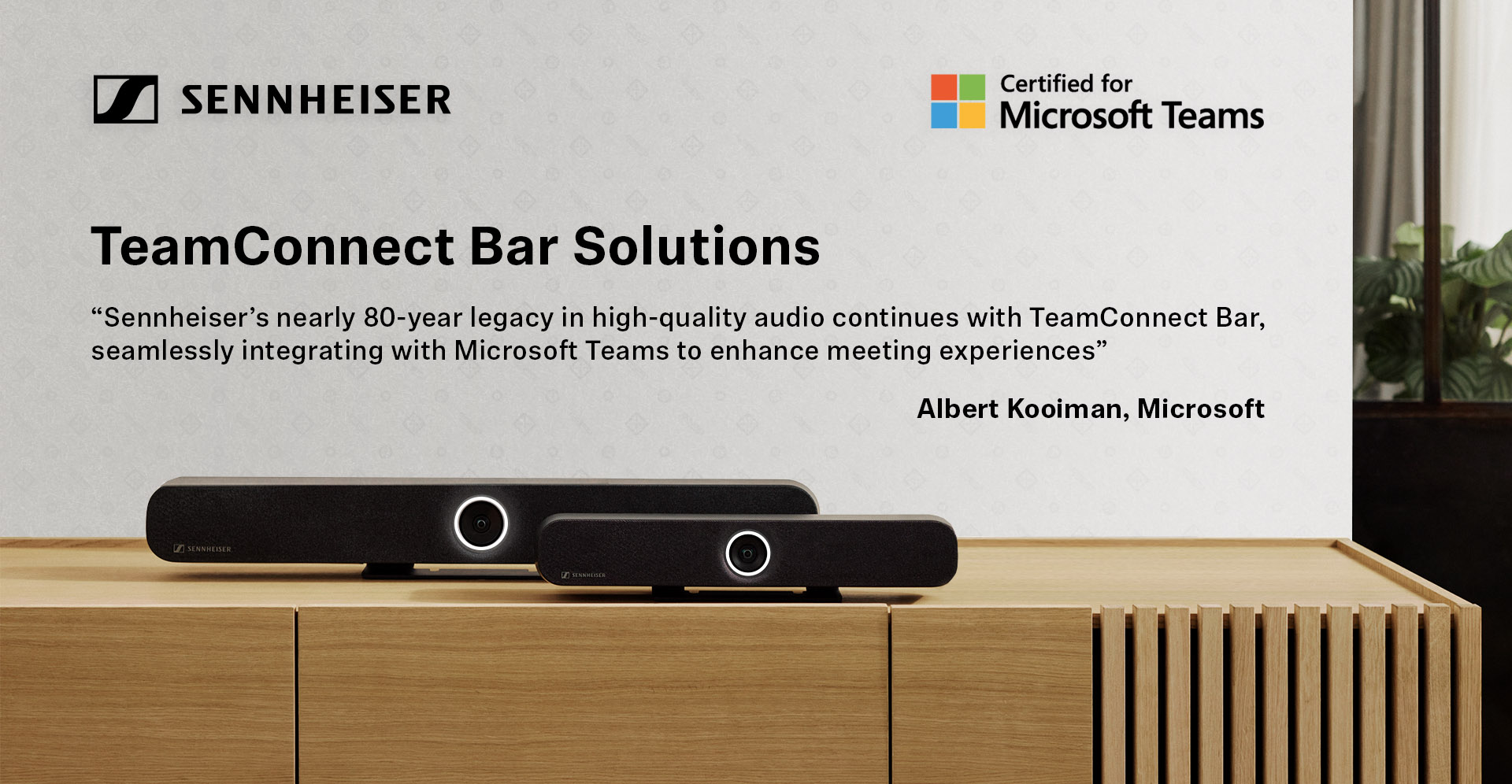 Sennheiser on X: "Sennheiser TeamConnect Bars (TC Bars) are now Certified for Microsoft Teams! https://t.co/cITzUAb02N Albert Kooiman, Senior Director at Microsoft Teams, “Sennheiser's legacy in high-quality audio continues with TeamConnect Bar ...