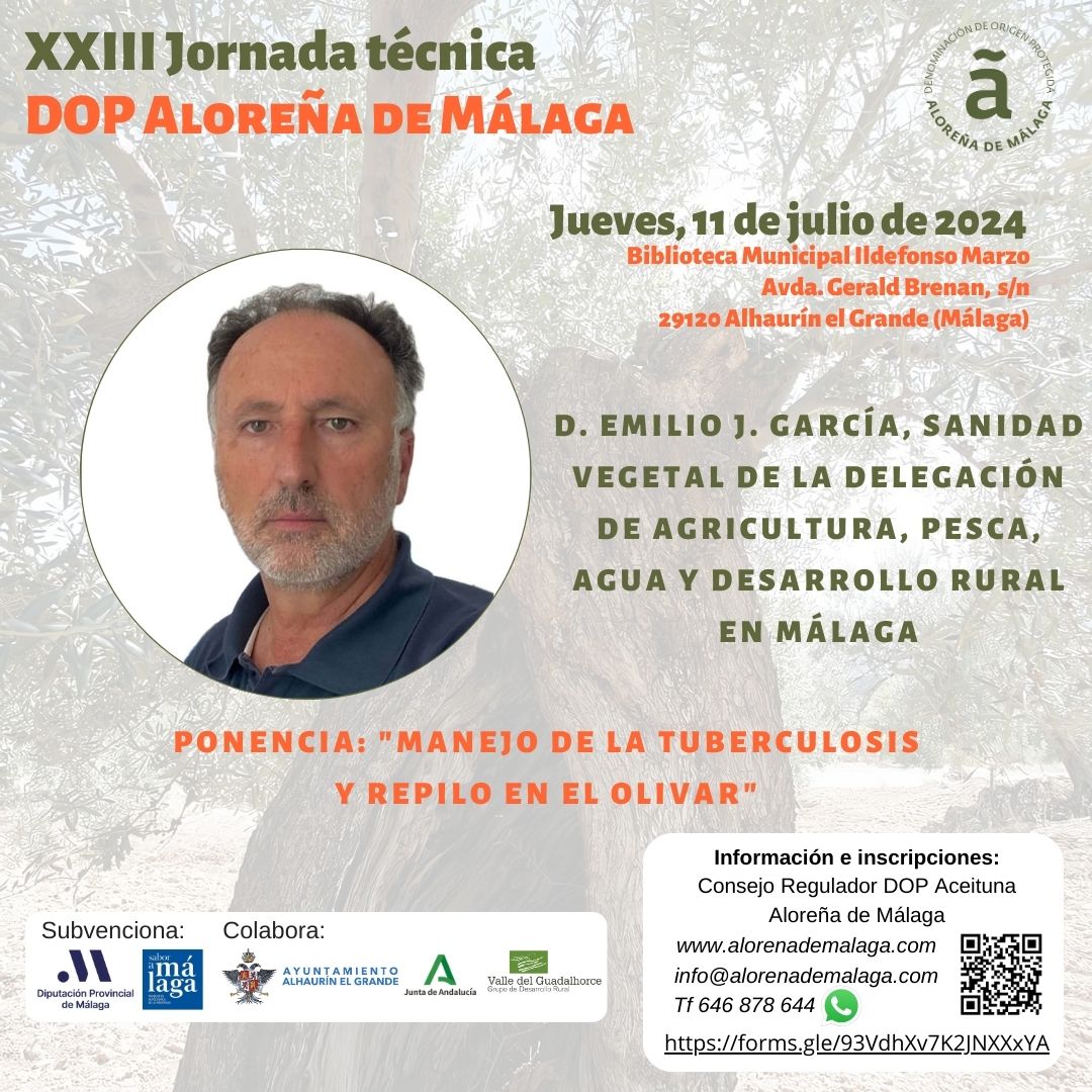 AlorenaDeMalaga's tweet photo. XXIII JORNADAS TÉCNICAS #DOP #ALOREÑA DE #MÁLAGA 
D. Emilio García será uno de los ponentes @RAIF_noticias. Inscríbete en https://t.co/mycNpZRJQW Subvenc por @diputacionMLG y @SaboraMalaga #jornadaaloreña #olivar #territorio #formacion #podaolivar #repilo #secano @Ayto_Alhaurin https://t.co/YlvfXGIDwU