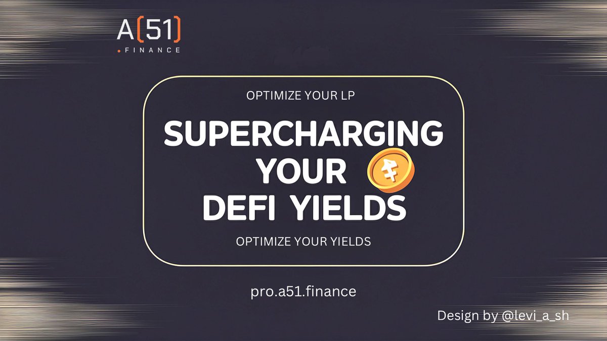 Supercharge ⚡️ your #DeFi yields with A51 Finance, we're transforming LP strategy optimization. 

Ready to amplify your returns,
Visit pro.a51.finance and start boosting your defi yields today.

#DeFi #YieldFarming #a51finance