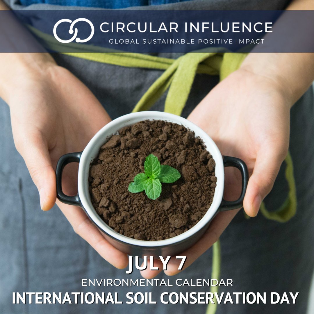 CircularInfluen's tweet image. July 7th is International Soil Conservation Day. Soil is a mixture of organic matter, minerals, gases, liquids, and organisms that together support all life on earth. Without it, there is no food.

#soilhealth #organicfarming #Sustainability