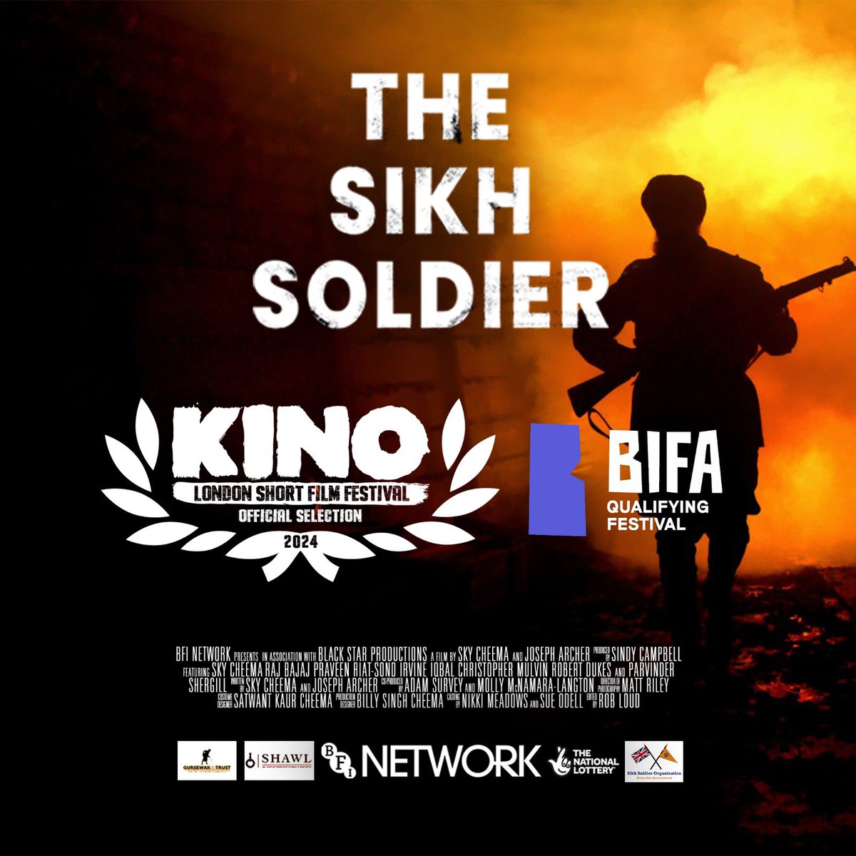 📣 The Sikh Soldier is coming to London on July 29th! 🎬✨

We are thrilled to announce that our film has been selected as 1 of 62 films for the BIFA Qualifying Kino London Short Film Festival 2024! 🌟

Join us from JULY 29 at WHIRLED CINEMA
7:30PM