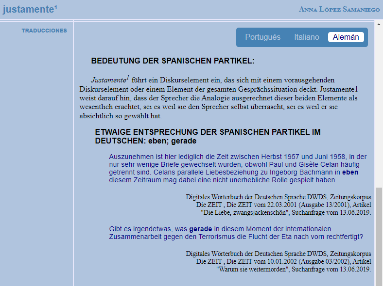 Se ha actualizado el Diccionario de Partículas  Discursivas del Español dpde.es con traducciones al alemán en 120 de las entradas. Esperamos que sea de utilidad para lingüistas, traductores y estudiantes de español.