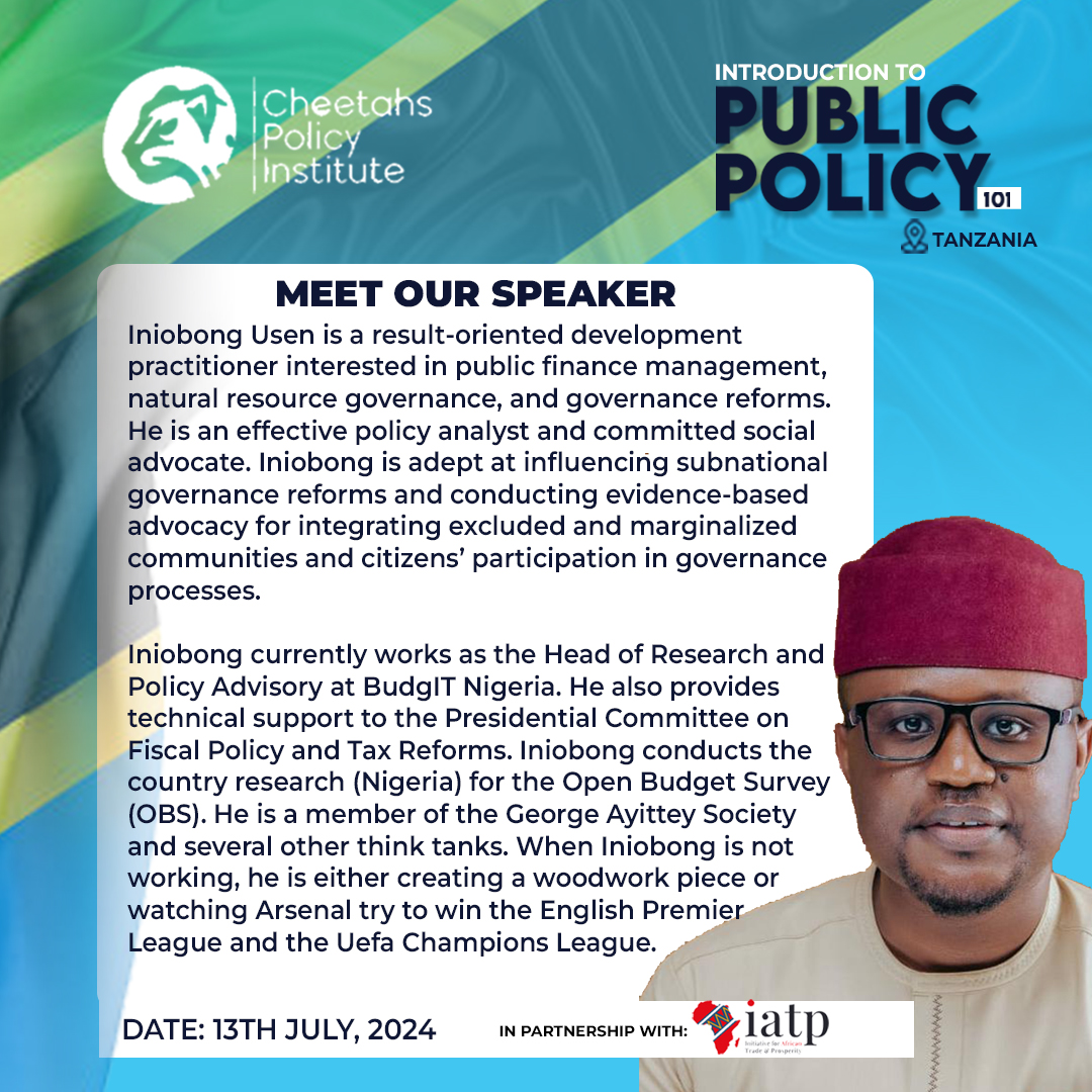 We are delighted to unveil Iniobong Usen as our first speaker for the Tanzania Introduction to Public Policy event! 🌍🎤 

#PolicyForChange #CheetahsPolicyInstitute #EmpowerChange #PublicPolicy #Leadership #EconomicFreedom #PersonalFreedom #PolicyAdvocacy #Empowerment