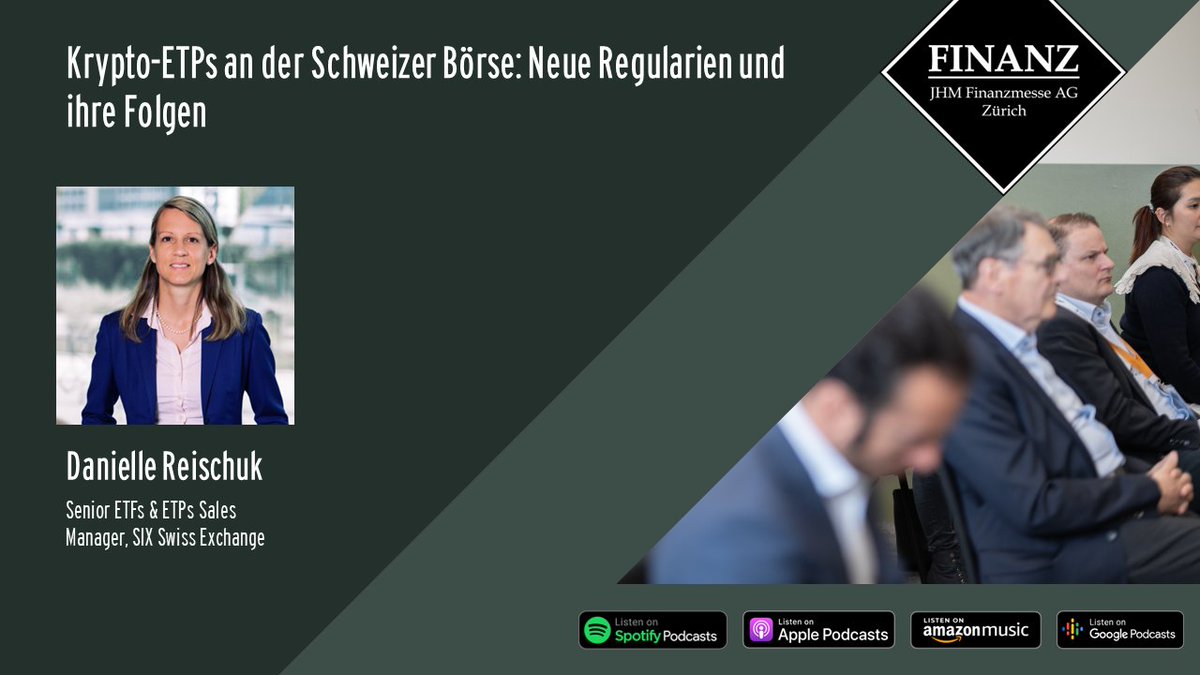 finanzmesse's tweet photo. Krypto-ETPs an der Schweizer Börse: Neue Regularien und ihre Folgen- Das Referat zum Thema, jetzt im Podcast.

https://t.co/rdfFo8gscc

Speaker: Danielle Reischuk

#FINANZ24 #Finance https://t.co/tumvVKxl6M