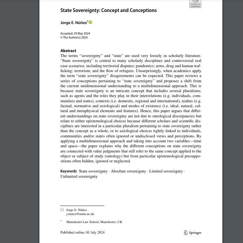 DrJorge_World's tweet image. My latest OPEN ACCESS article "State Sovereignty: Concept and Conceptions" is now published! 

Link:
link.springer.com/article/10.100…

#academicresearch #sovereignty #statesovereignty #law #politics #internationalrelations