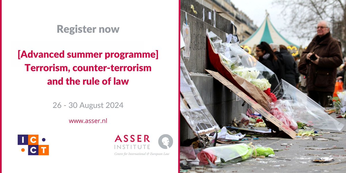 International Centre for Counter-Terrorism (@icct_thehague) on Twitter photo Interested in deepening your understanding of #ViolentExtremism, #Radicalisation and #Terrorism with leading academics and practitioners?
On 26-30 August, ICCT and <a href="/TMCAsser/">T.M.C. Asser Instituut</a> will organise the Advanced Summer Programme 2024.
➡️buff.ly/3KWvx2T
buff.ly/3VC9umR Interested in deepening your understanding of #ViolentExtremism, #Radicalisation and #Terrorism with leading academics and practitioners?
On 26-30 August, ICCT and <a href="/TMCAsser/">T.M.C. Asser Instituut</a> will organise the Advanced Summer Programme 2024.
➡️buff.ly/3KWvx2T
buff.ly/3VC9umR
