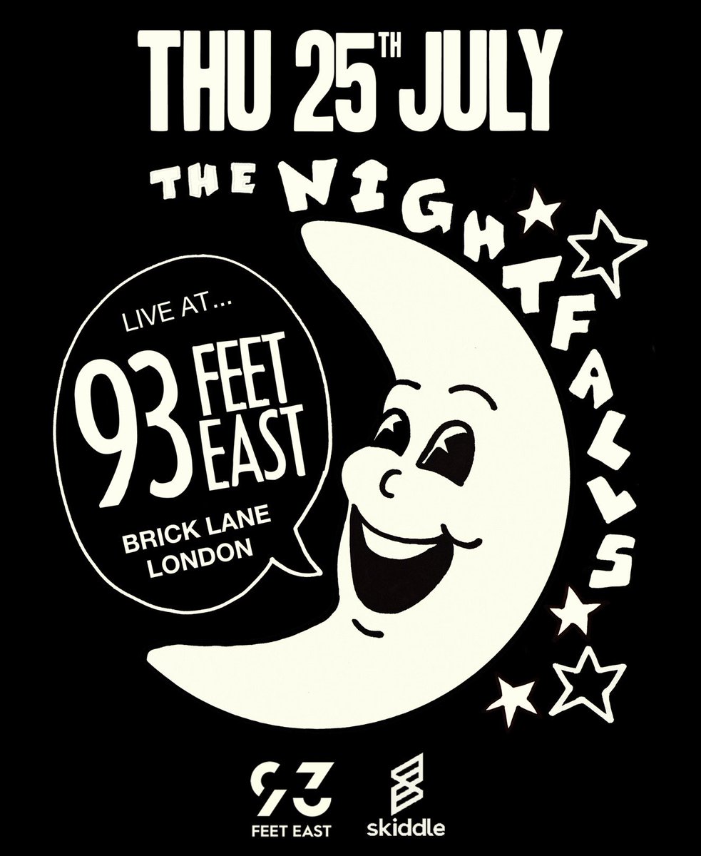 Next show THU 25TH JULY

The Nightfalls LIVE at 93 Feet East

More info: skiddle.com/whats-on/Londo…

<a href="/93FeetEast/">93FeetEast</a> #93feeteast