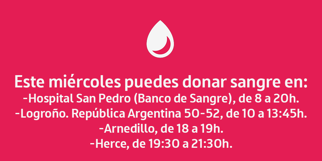 bsangrelarioja's tweet photo. 🗓️Este miércoles puedes donar sangre en:
🏥#HospitalSanPedro, de 8 a 20h.
🚌#Logroño. República Argentina 50-52, de 10 a 13:45.
🚌#Arnedillo, de 18 a 19h.
🚌#Herce, de 19:30 a 21:30h.
✅Dona sangre si te encuentras bien de salud y tienes entre 18 y 65 años https://t.co/igEC847wl1