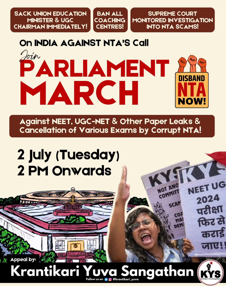 krantikari_yuva's tweet photo. On INDIA AGAINST NTA'S Call
Join PARLIAMENT MARCH
Against NEET, UGC-NET & Other Paper Leaks & Cancellation of Various Exams by Corrupt NTA!
2 July (Tuesday) | 2 PM Onwards
#NTA #NEET #Neetscam #NETscam #ugcnet #netjrf #ugcnetjrf https://t.co/5uIdfldSqJ
