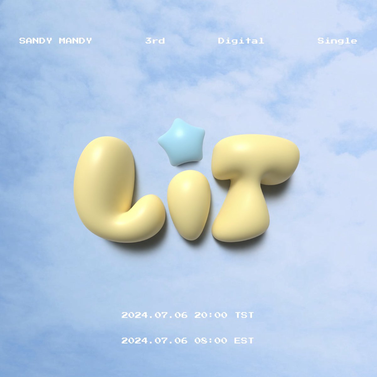sandymandy_731's tweet photo. Sandy Mandy - 'LiT'
🕰️ 2024.07.06 20:00 (TST)
🕰️ 2024.07.06 08:00 (EST)

7/6晚上8點YT頻道MV首播🖤
各大音樂串流平台收聽音源🎶 https://t.co/FyROpYalcW