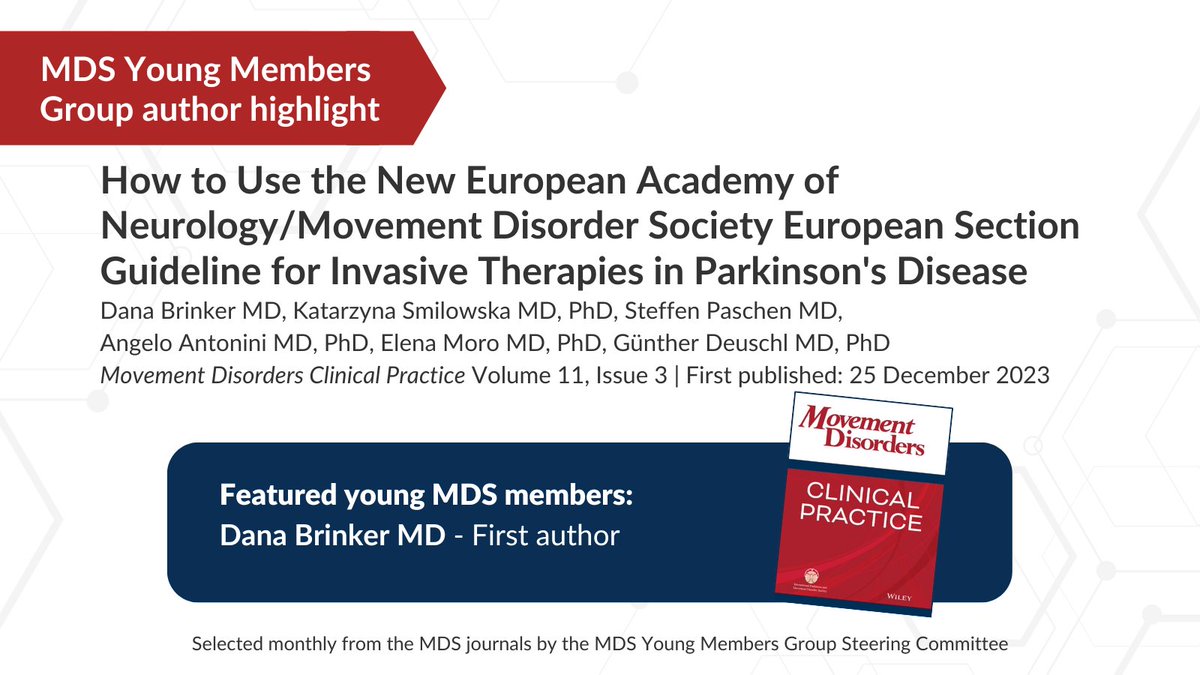 MDS Young Members Group author highlight: 
Dr. Dana Brinker proposes a practical approach to use the latest EAN/MDS-ES Guideline defining 8 clinical profiles of people with #PD where invasive therapies may be considered. doi.org/10.1002/mdc3.1…