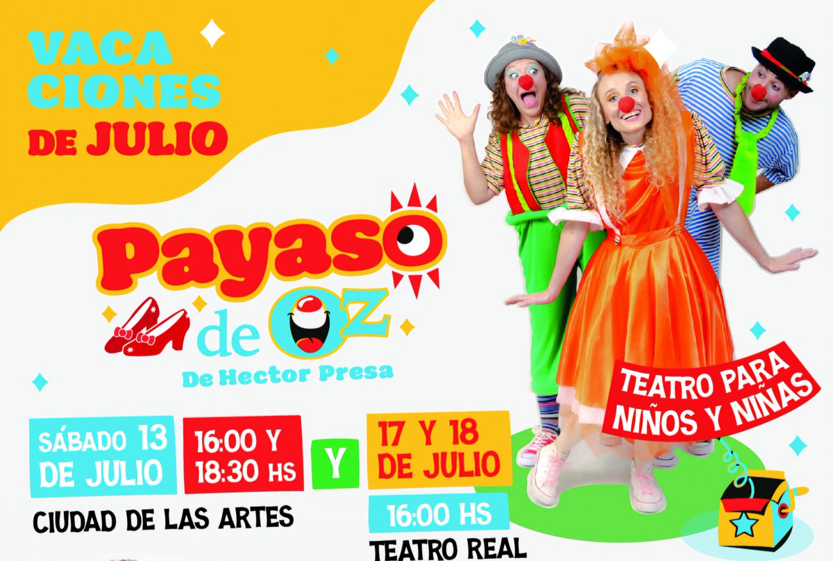 #VacacionesDeJulio arrancamos con Payaso de Oz