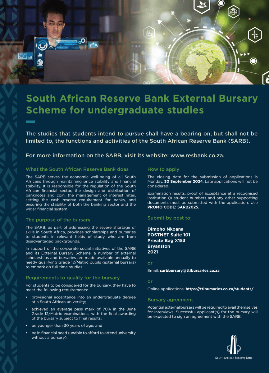[BURSARY ALERT] The SA Reserve Bank invites Undergraduate students to join its bursary programme. Applications close on 30 September 2024. For application forms, click here: bit.ly/3X9eP7E