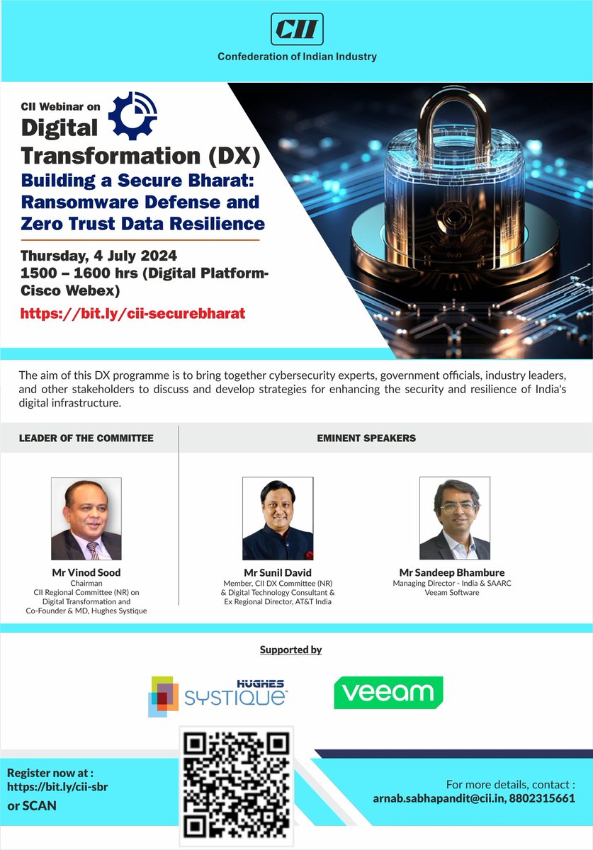 cii4nr's tweet photo. CII proudly presents a #DigitalTransformation programme with the theme “Building a Secure Bharat: Ransomware Defense & Zero Trust Data Resilience” scheduled for 🗓️ 4 July '24 over the Digital Platform (Cisco Webex).
Register: https://t.co/OJR7KjSEvZ
#CII4NR @CIIEvents #CIILive https://t.co/9dmypVlWhH