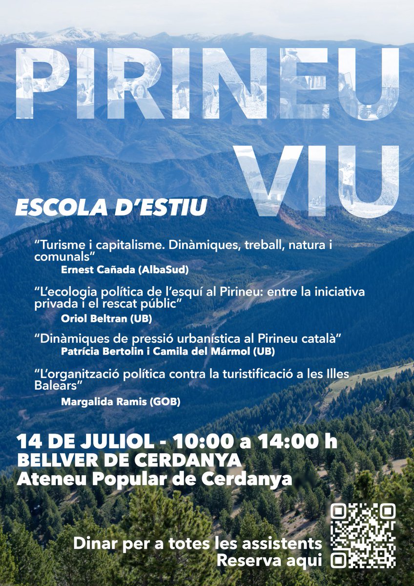 📚 ESCOLA D'ESTIU organitzada pels moviments socials del Pirineu. 

Entendre les dinàmiques capitalistes a les comarques de muntanya per poder transformar el futur. 

📍14 juliol, Bellver de Cerdanya