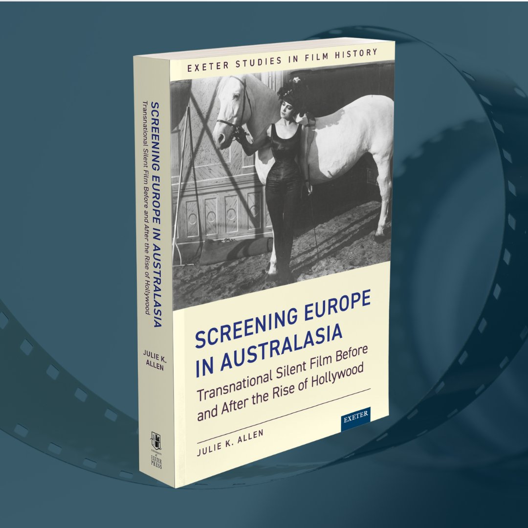 UExeterPress's tweet photo. Now available in paperback! Screening Europe in Australasia by Julie K. Allen 🎥

In this #openaccess book the author reconstructs the distribution and exhibition of European silent films in the Antipodes. 

Learn more ➡️ https://t.co/844uImoqJo https://t.co/4K7tXXB3av