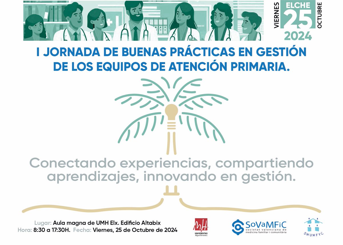 ¿Eres Jefe/a de Zona Básica #AtenciónPrimaria? 👨🏻‍⚕️👩🏼‍⚕️
¿Te interesa la gestión de tu equipo? 📊

Te esperamos el  2️⃣5️⃣ de Octubre en el Aula Magna de la <a href="/UniversidadMH/">UMH</a> de #Elche 🌴🌴 en una Jornada de Gestión co-organizada por las Sociedades valenciana y murciana de MFyC