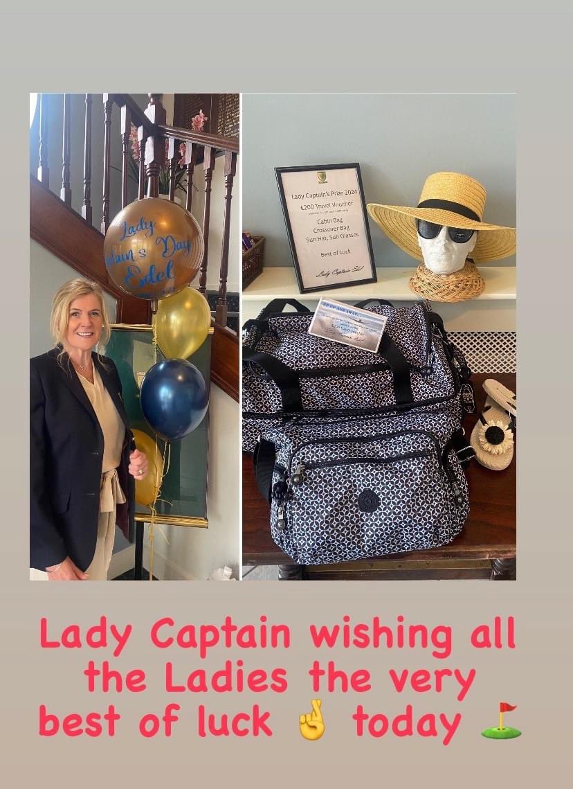 Lady Captain Edel wishing all the players the best of luck today on Day 1 of her prize… enjoy your day everyone!