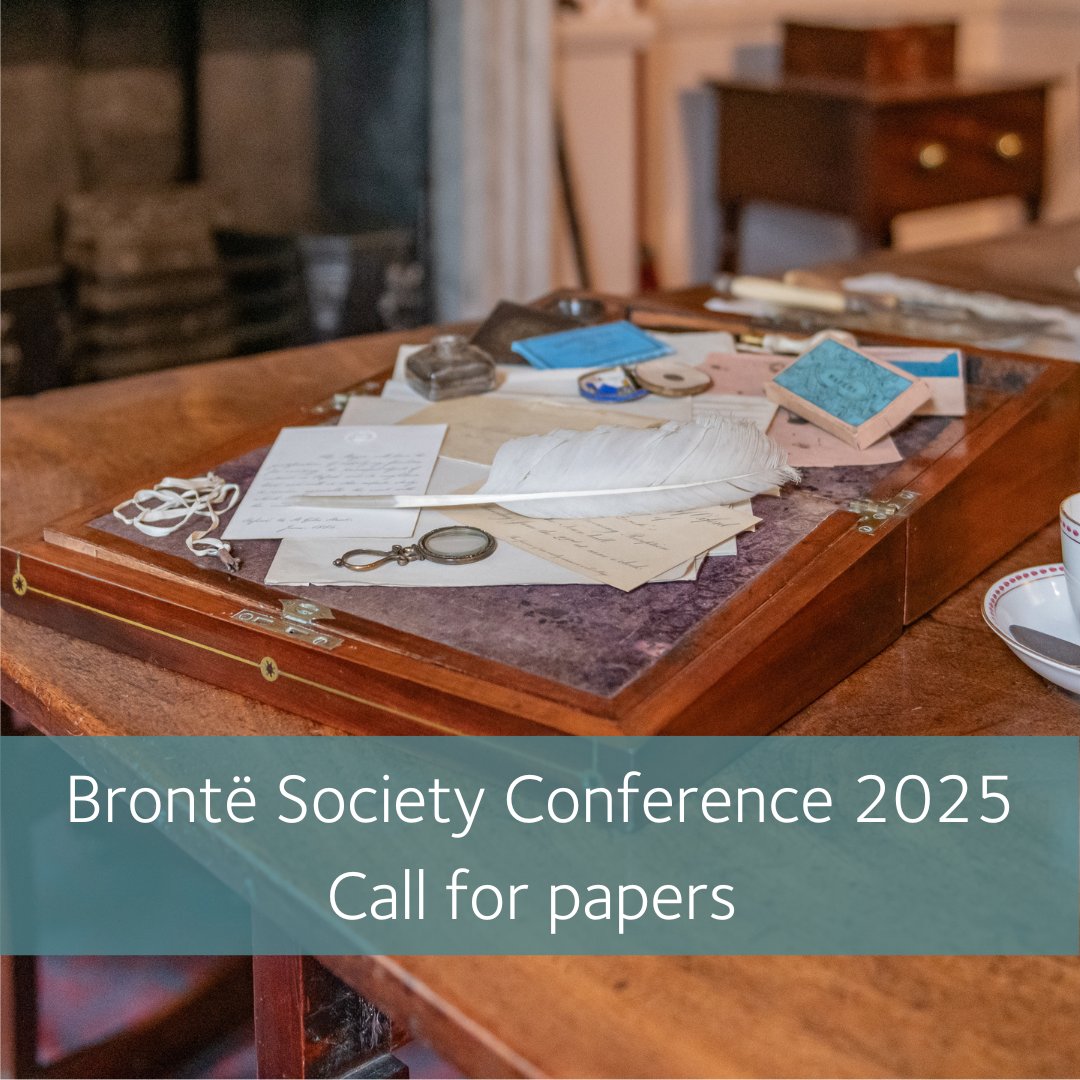 Brontë Parsonage Museum (@bronteparsonage) on Twitter photo 📢We're excited to announce next year's Brontë Society Conference:
‘Under an African summer’s sun’
Re-mapping the Brontës: Place, Race and Empire
⏰Deadline for submitting proposals is 31 December 2024.
👉Find out more: bronte.org.uk/whats-on/news/…
<a href="/BronteStudies/">Brontë Studies</a> 📢We're excited to announce next year's Brontë Society Conference:
‘Under an African summer’s sun’
Re-mapping the Brontës: Place, Race and Empire
⏰Deadline for submitting proposals is 31 December 2024.
👉Find out more: bronte.org.uk/whats-on/news/…
<a href="/BronteStudies/">Brontë Studies</a>