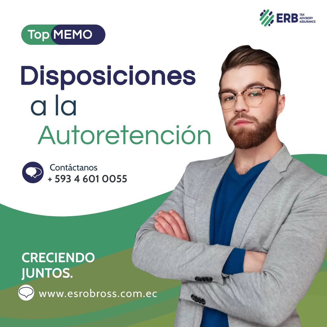 esrobross's tweet photo. 📢 Nuevas Disposiciones del SRI para Grandes Contribuyentes 📢
El 28 de junio de 2024, el SRI emitió la Resolución No. NAC-DGERCGC24-00000024, estableciendo las normas para la autorretención del impuesto a la renta para grandes contribuyentes, aplicables a ingresos desde junio. https://t.co/lvZEw7LTLt
