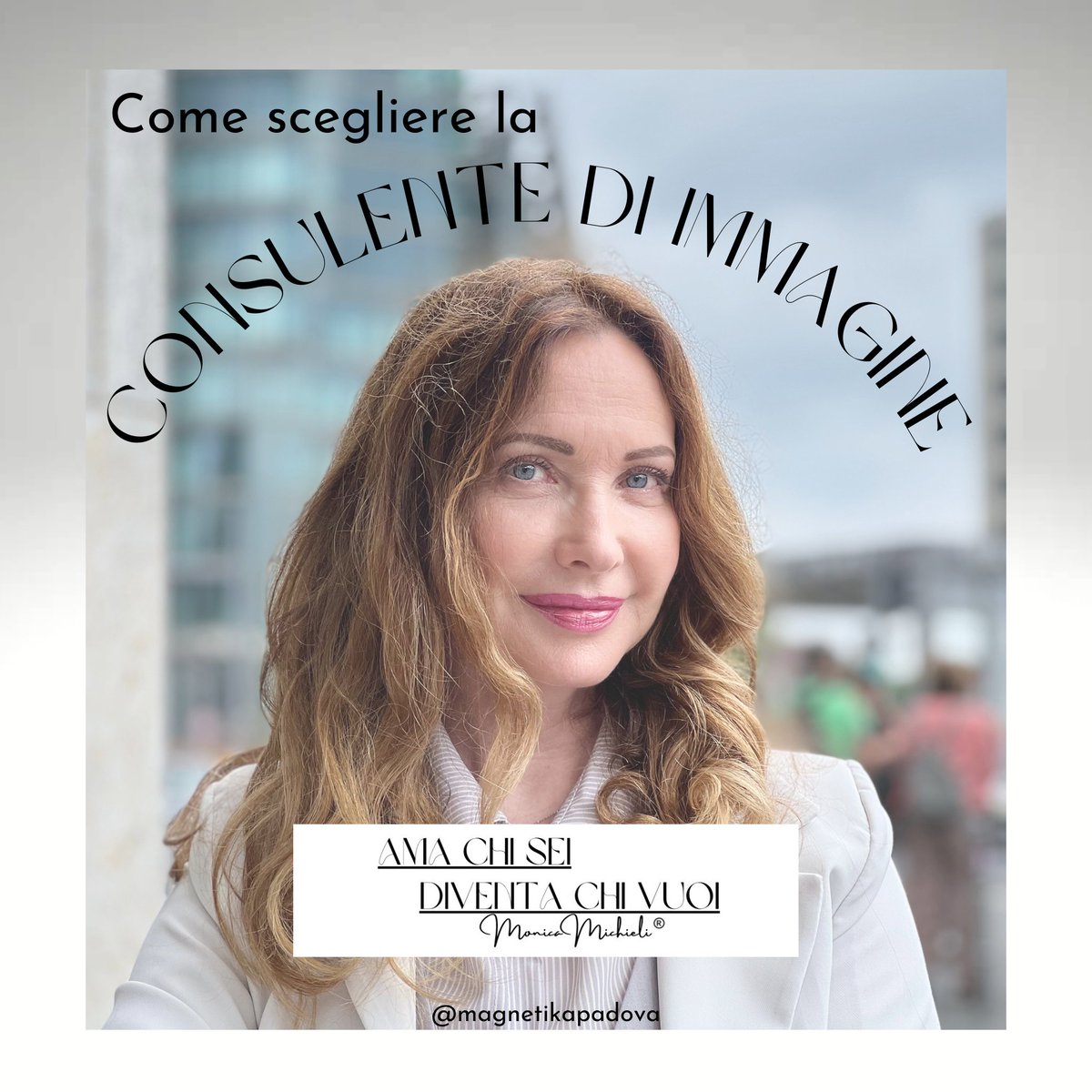 MAGNETIKAPadova's tweet photo. Come scegliere la Consulente di Immagine - https://t.co/ORd7sRKHdp https://t.co/lFdcpYy9er