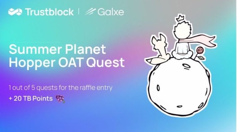 beaulabeeb00's tweet photo. 🌞 Join the Summer Planet Hopper OAT Quest with Trustblock and Galxe! Complete 1 out of 5 quests to enter the raffle and earn 20 TB Points. Don’t miss out on this exciting adventure!
https://t.co/GCU56Wvfzj
#Galxe #Trustblock #SummerQuest #Crypto #Blockchain #NFTs #Web3 https://t.co/utdDXjq6Mk