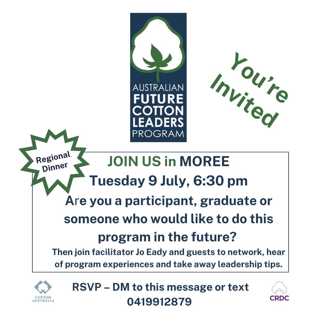 Heading to #Moree next week. If you’re part of the Aust Future Cotton Leaders network, please join us for Dinner on Tuesday. #cotton #futurecottonleaders