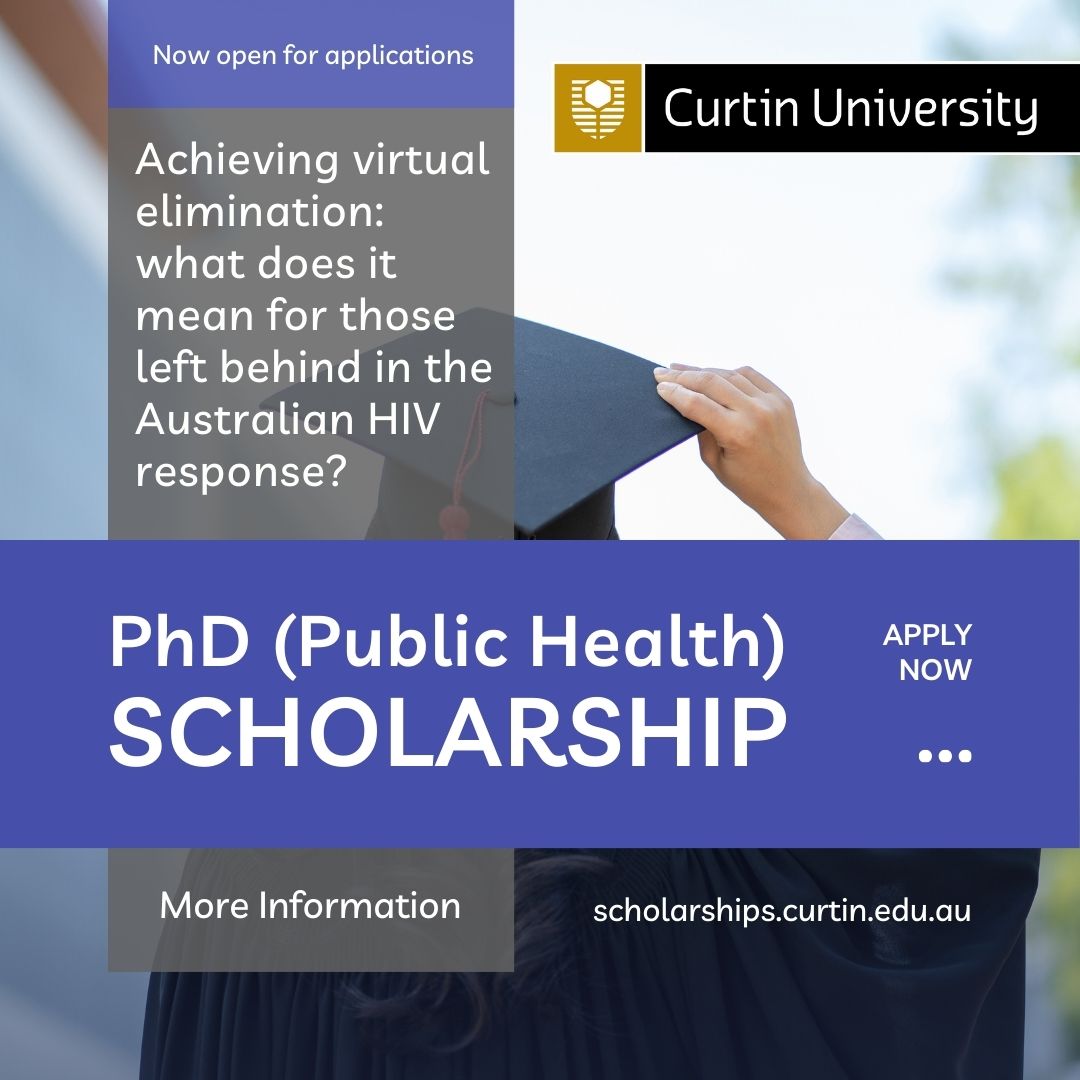 Dr Gemma Crawford (@gemmacrawford) on Twitter photo PhD opportunity to join me at <a href="/CERIPH_HP/">Collab for Evidence, Research & Impact in Pub Hlth</a> <a href="/CurtinUni/">Curtin University</a> in a study to identify pathways to achieve virtual elimination of HIV transmission for priority populations left behind in Australia's public health response. Aust & int students may apply by 20/08/24:
scholarships.curtin.edu.au/Scholarship/?i… PhD opportunity to join me at <a href="/CERIPH_HP/">Collab for Evidence, Research & Impact in Pub Hlth</a> <a href="/CurtinUni/">Curtin University</a> in a study to identify pathways to achieve virtual elimination of HIV transmission for priority populations left behind in Australia's public health response. Aust & int students may apply by 20/08/24:
scholarships.curtin.edu.au/Scholarship/?i…