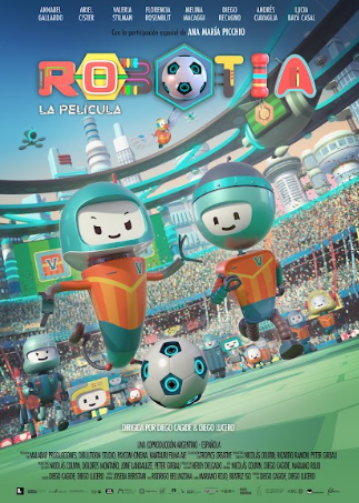 ToursCinema's tweet image. Poster de #Robotia La Pelicula
De: Diego Cagide, y Diego Lucero.
Con las voces de: #AnnabelGallardo #ArielCister #ValeriaStilman 
Y la participación especial de #AnaMaríaPicchio 
Estreno 29 de Agosto en Cines.