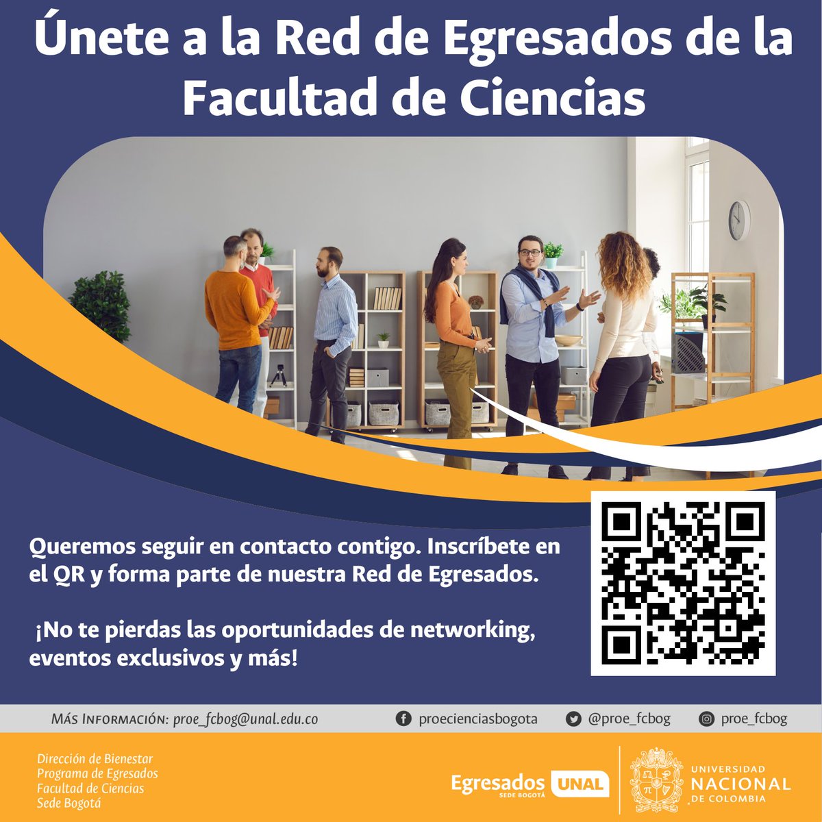¡Querido egresado! Inscríbete en la Red de Egresados de la Facultad de Ciencias. Escanea el QR y no te pierdas oportunidades de networking, eventos exclusivos y más. ¡Queremos seguir en contacto contigo! #EgresadosUNAL #CienciasUNAL