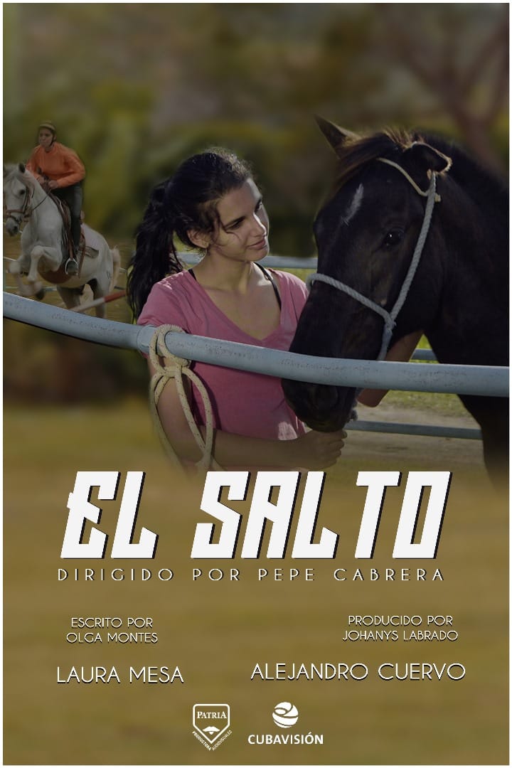 Cubavision_TV's tweet photo. 🎞️📺 El telefilme cubano “El Salto” se estrena en la Sala Che Guevara del Pabellón Cuba a las 2:00 pm.
Dirigido por #PepeCabrera y con un elenco estelar, esta conmovedora historia aborda la superación de miedos y convenciones sociales. https://t.co/CSsFyZxSQi